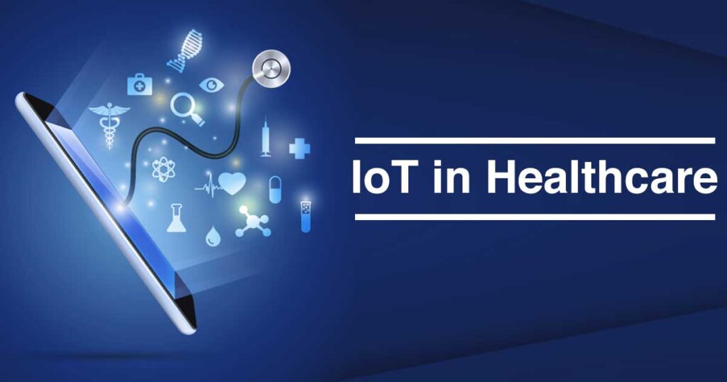 Healthcare IoT Applications